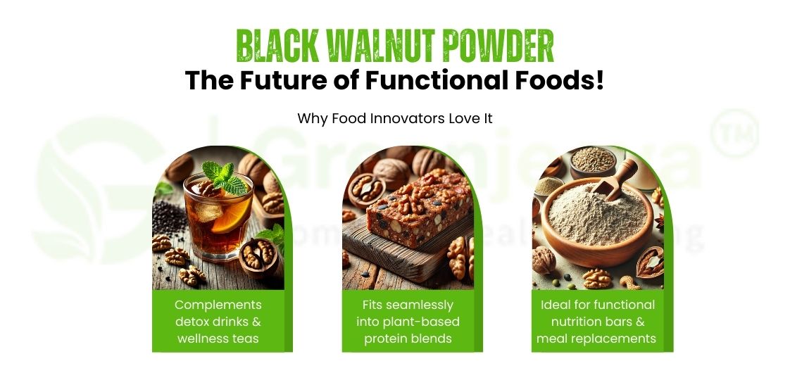 Black Walnut Powder: The Future of Functional Foods!